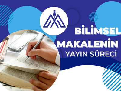 Bilimsel Makalenin Yayın Süreci