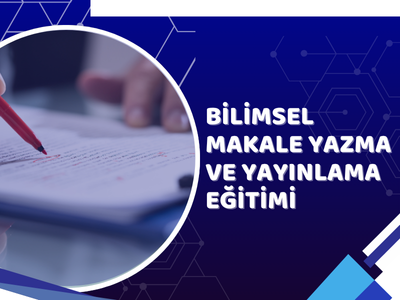 Bilimsel Makale Yazımı Eğitimi
