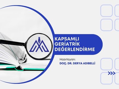 Kapsamlı Geriatrik Değerlendirme