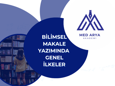 Bilimsel Makale Yazımında Genel İlkeler